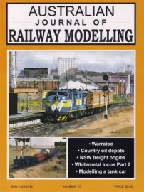 Australian Journal of Railway Modelling - Issue 8-10